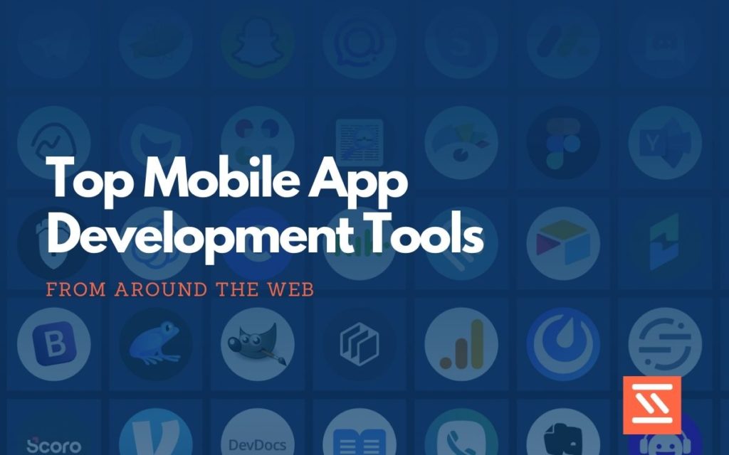 Mobile App Development Tools