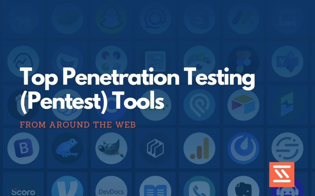 Penetration Testing Tools
