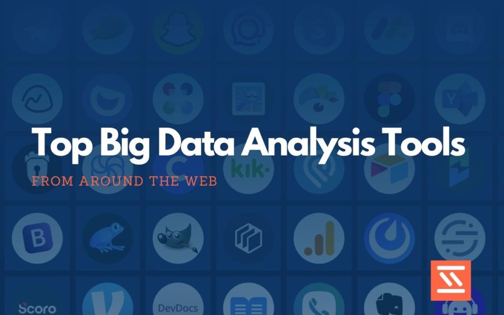 Big Data Analysis Tools