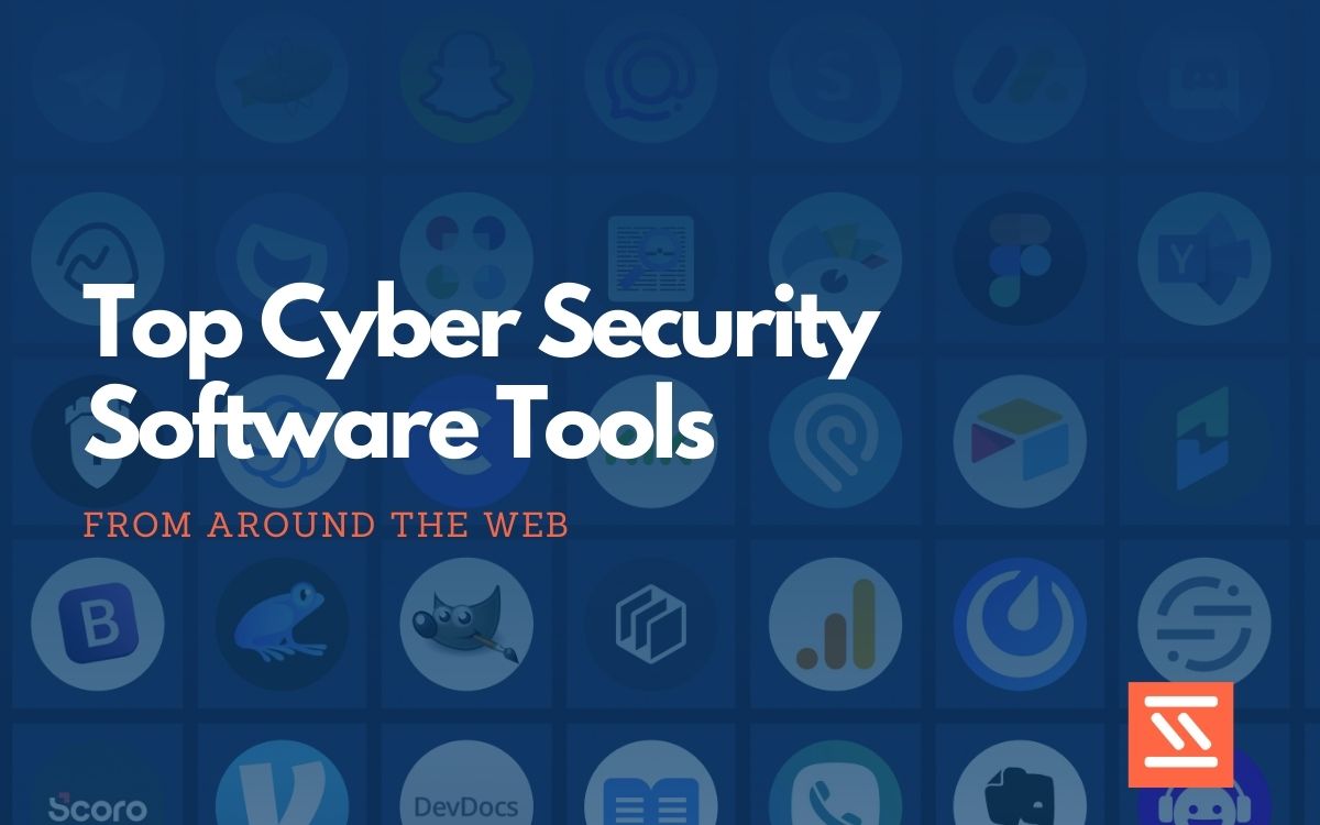 top-26-cyber-security-software-tools