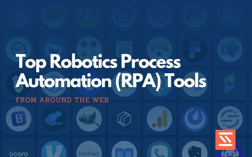 Robotics Process Automation