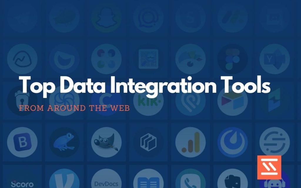 Top 18 Data Integration Tools