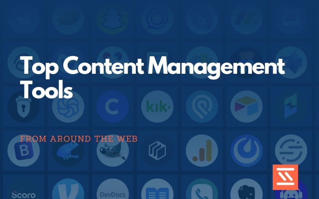 Content Management Tools