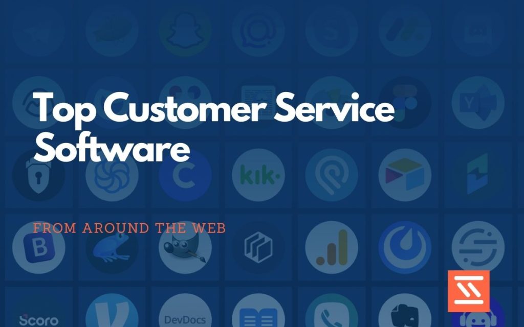 Customer Service Software