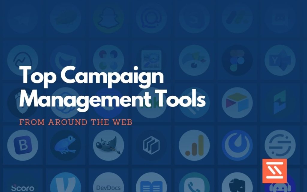 Top 27 Campaign Management Tools