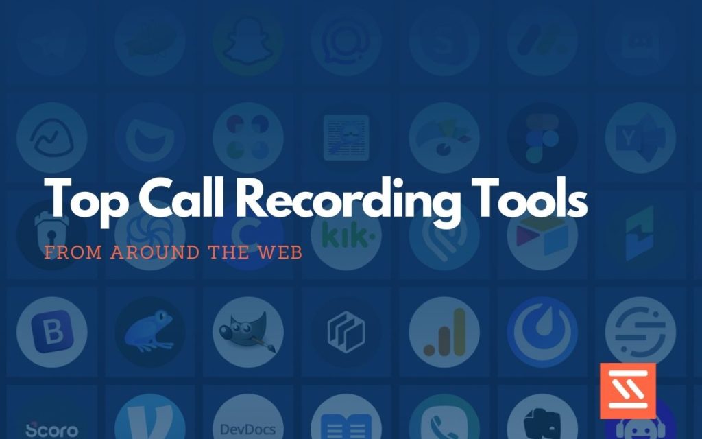 Call Recording Tools