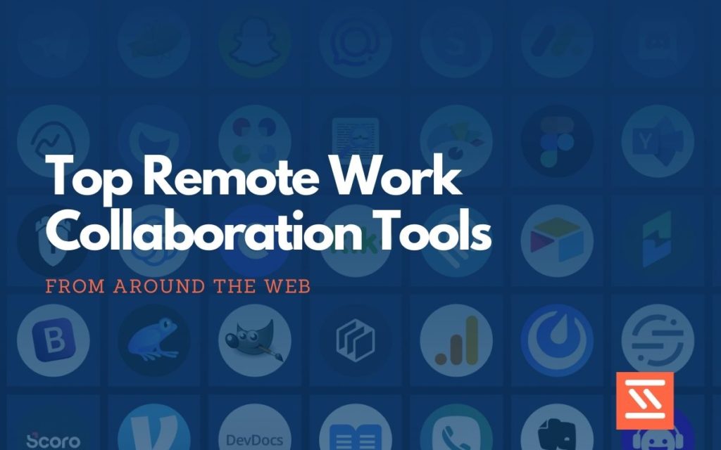 Remote Work Collaboration Tools
