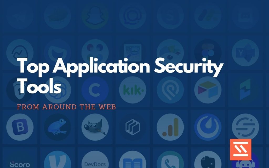 Application Security tools