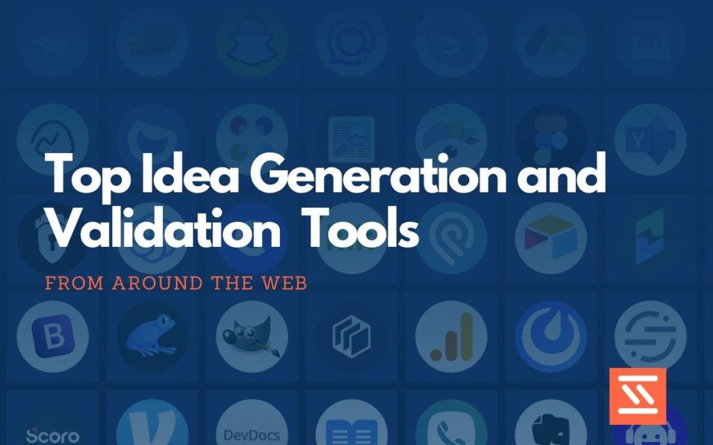 Idea Generation and Validation Tools