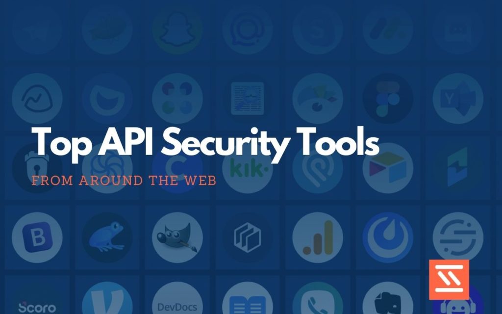 API Security Tools