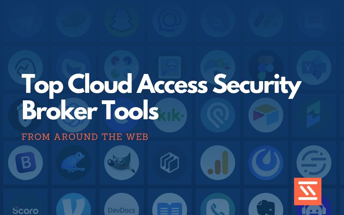 what-is-a-cloud-access-security-broker-casb-zscaler-2022