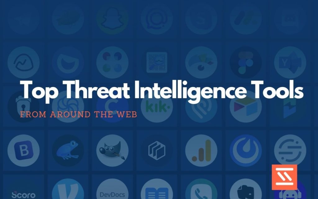 Threat Intelligence Tools