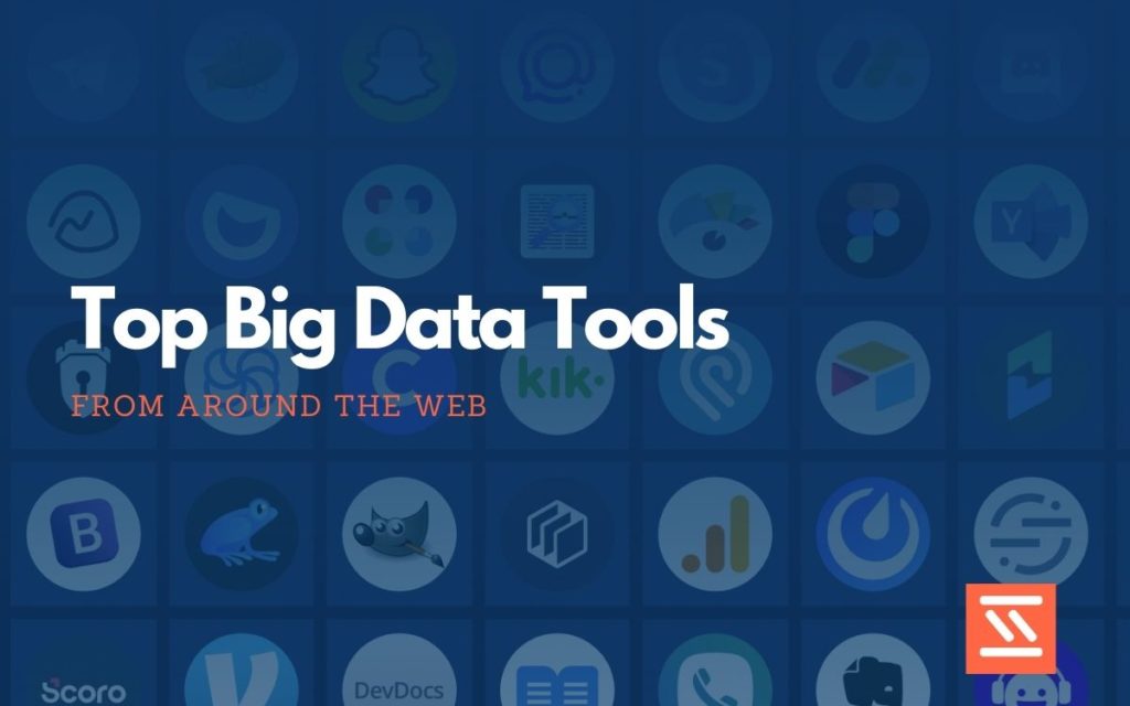 Big Data Tools