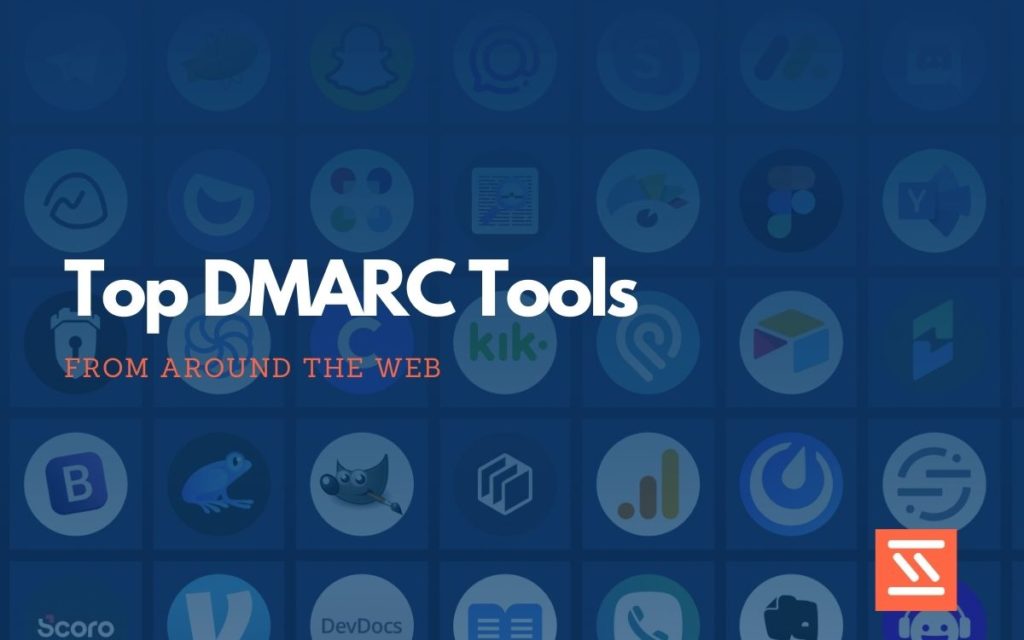 DMARC Tools