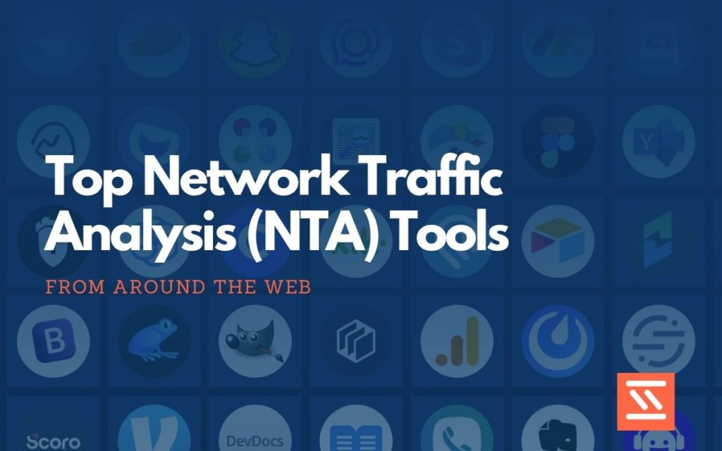 Network Traffic Analysis (NTA)Tools
