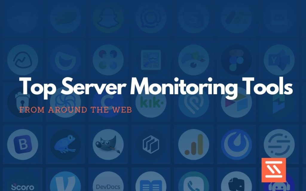 Server Monitoring Tools