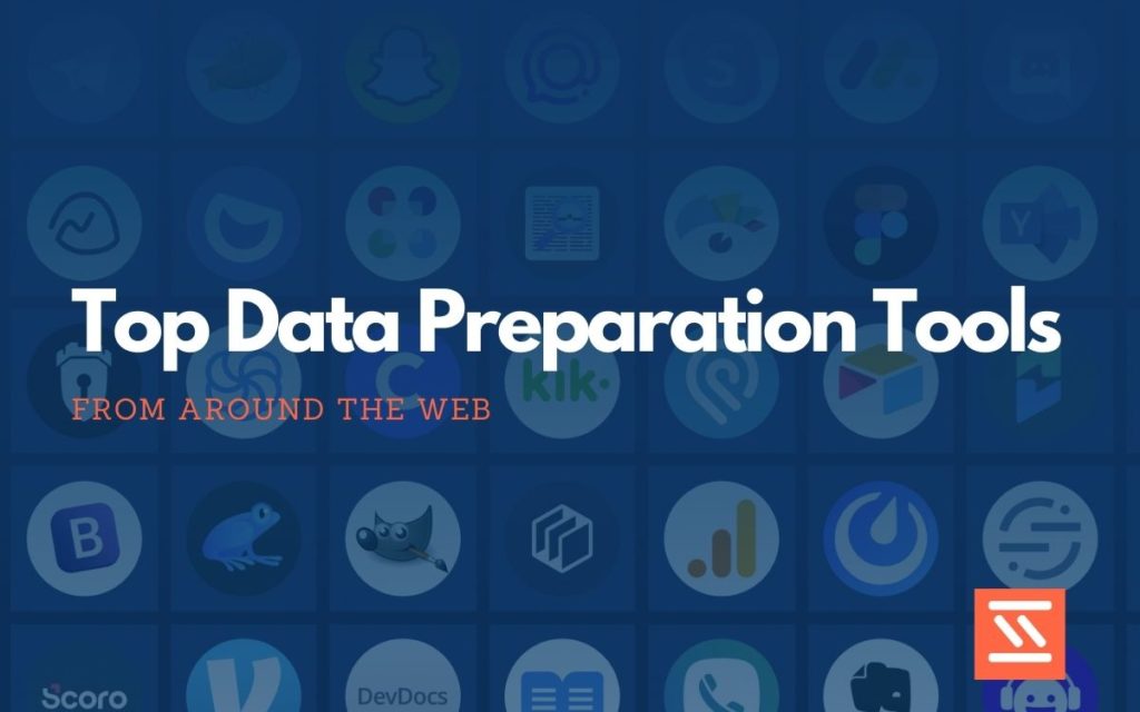 Data Preparation Tools