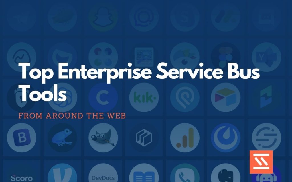 Enterprise Service Bus (ESB) Tools