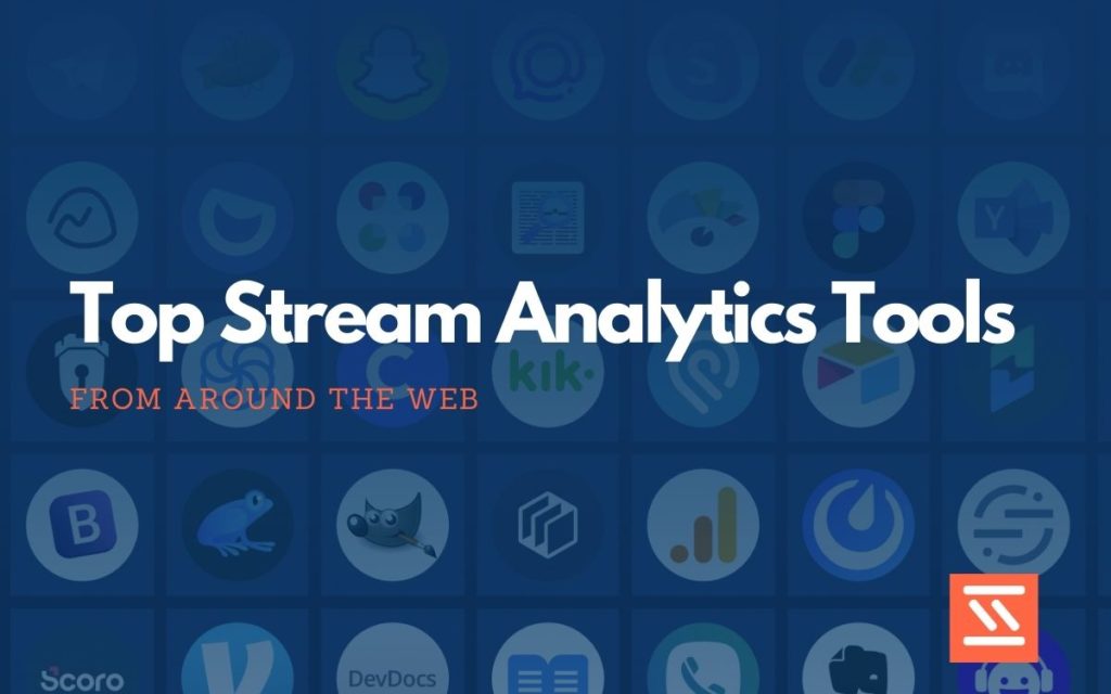 Top 25 Stream Analytics Tools