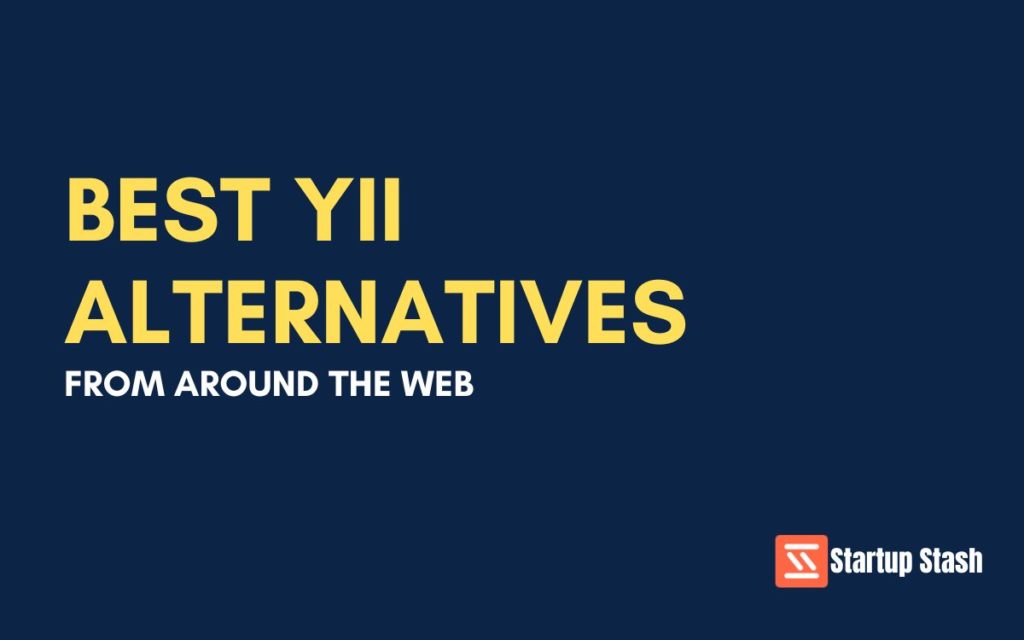 Yii Alternatives