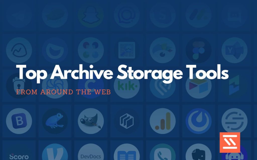 Archive Storage Tools