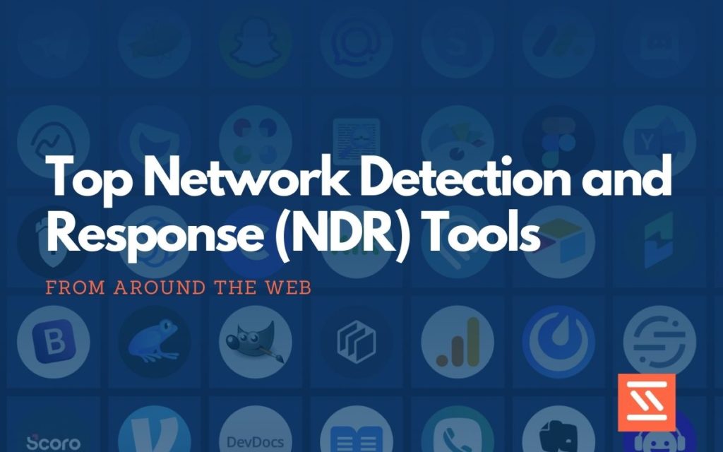 Network Detection and Response (NDR)
