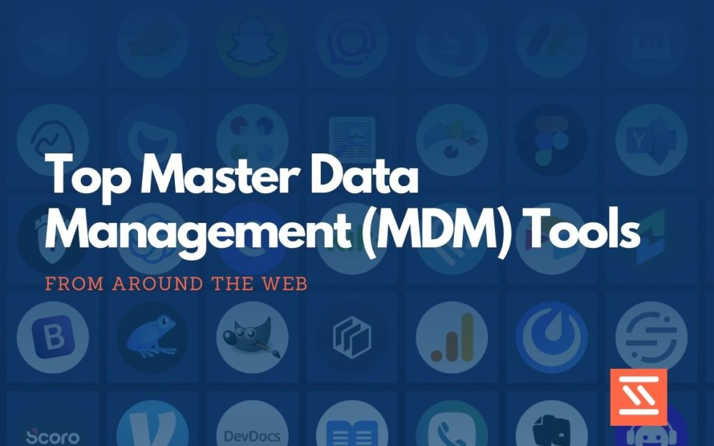 master data management (mdm) tools