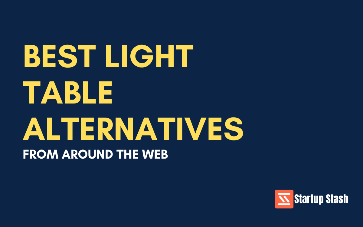 Best Light Table Alternatives From Around The Web