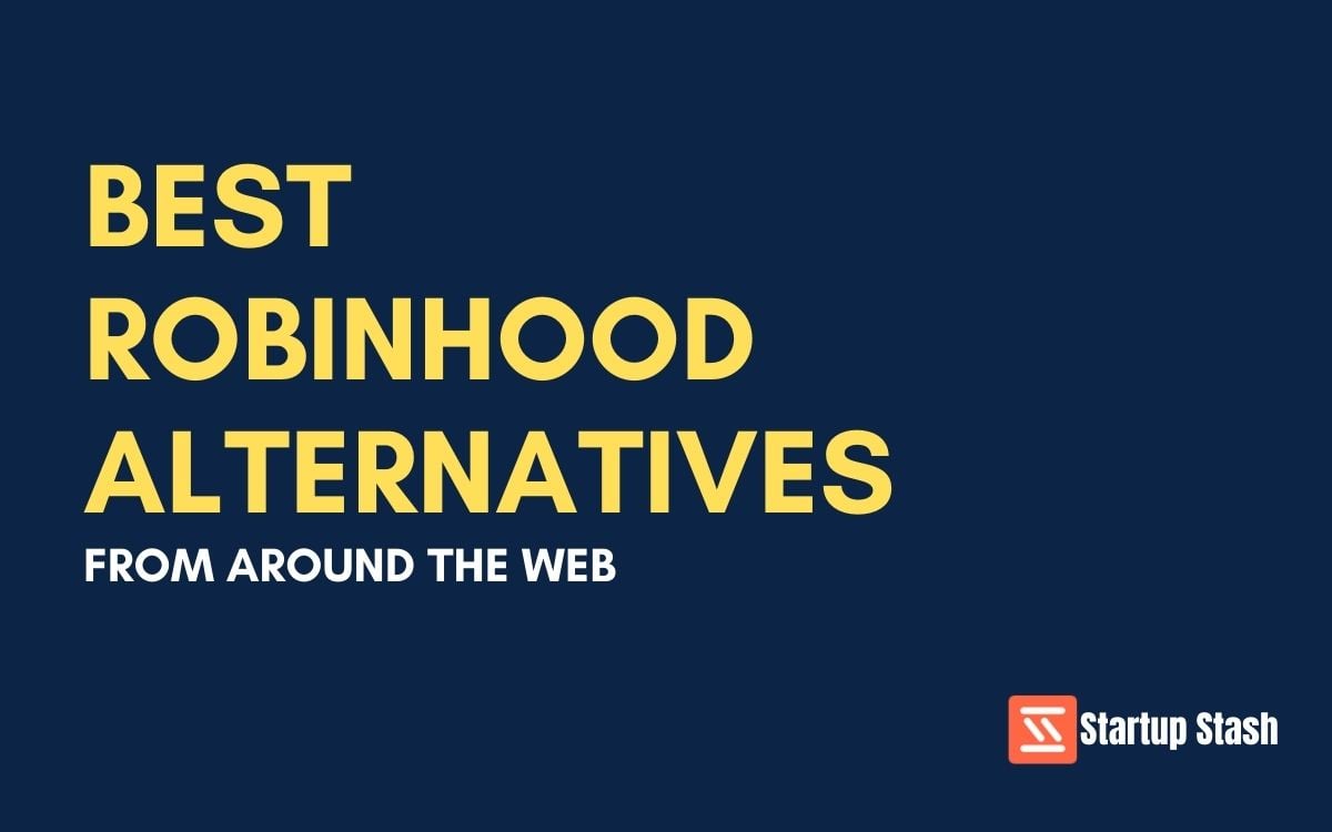 Best Robinhood Alternatives From Around The Web