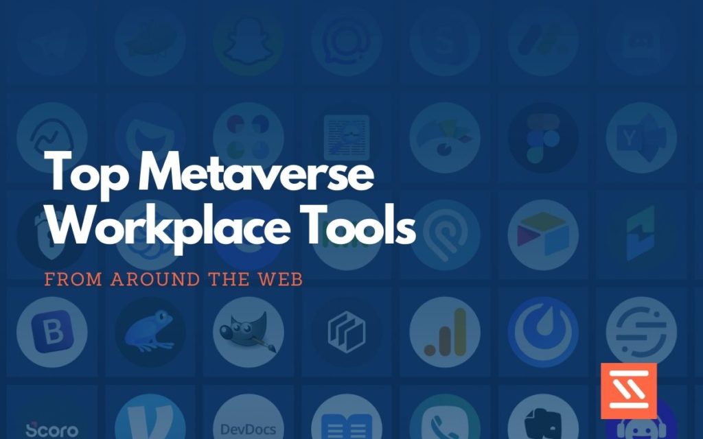 Metaverse Workplace Tools