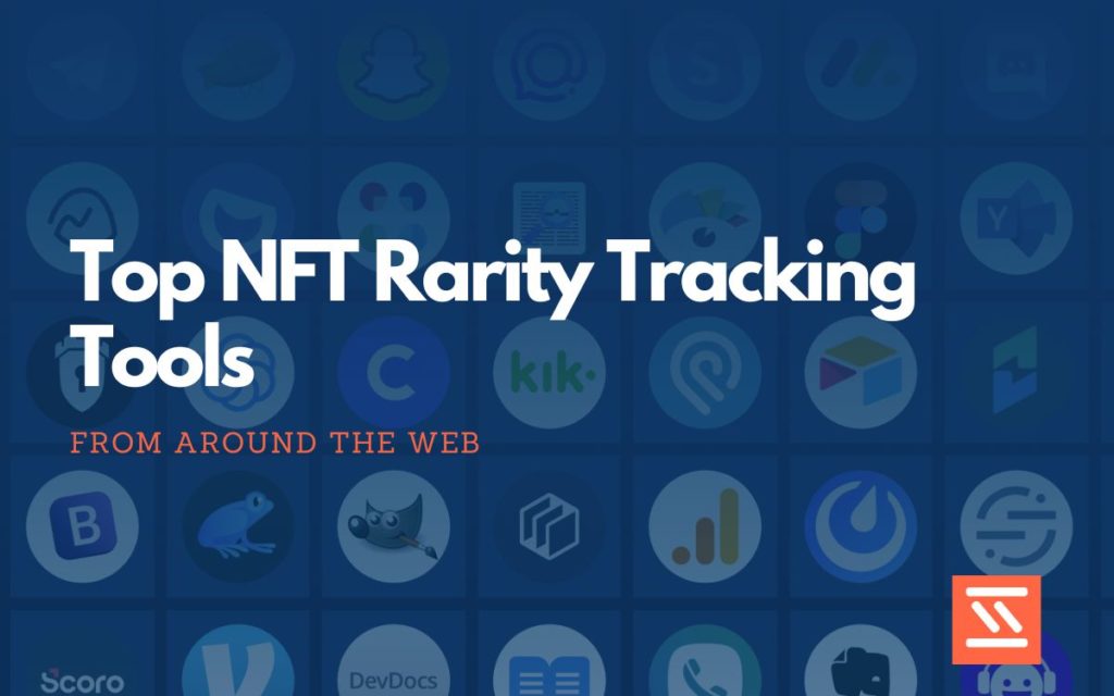 NFT Rarity Tracking tools