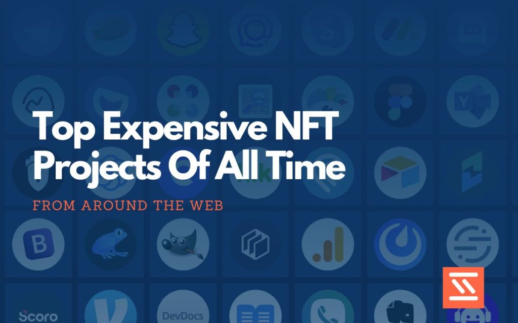 Expensive NFT Projects