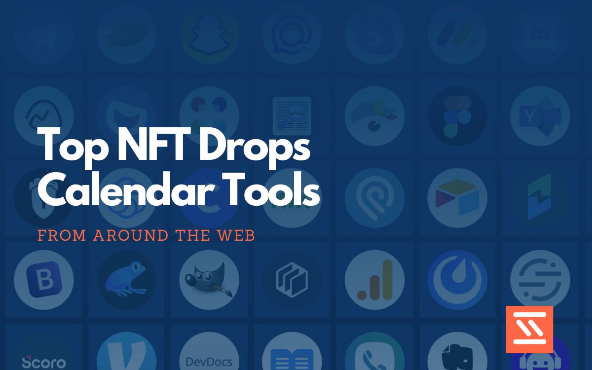 Top 20 NFT Drops Calendar Tools Startup Stash