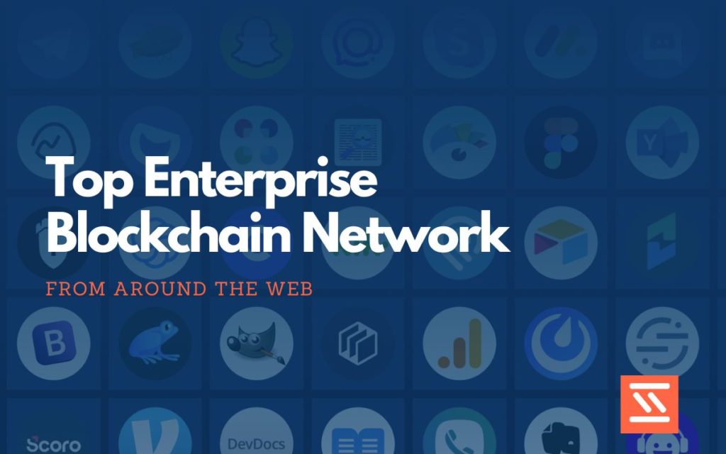 Enterprise Blockchain Network
