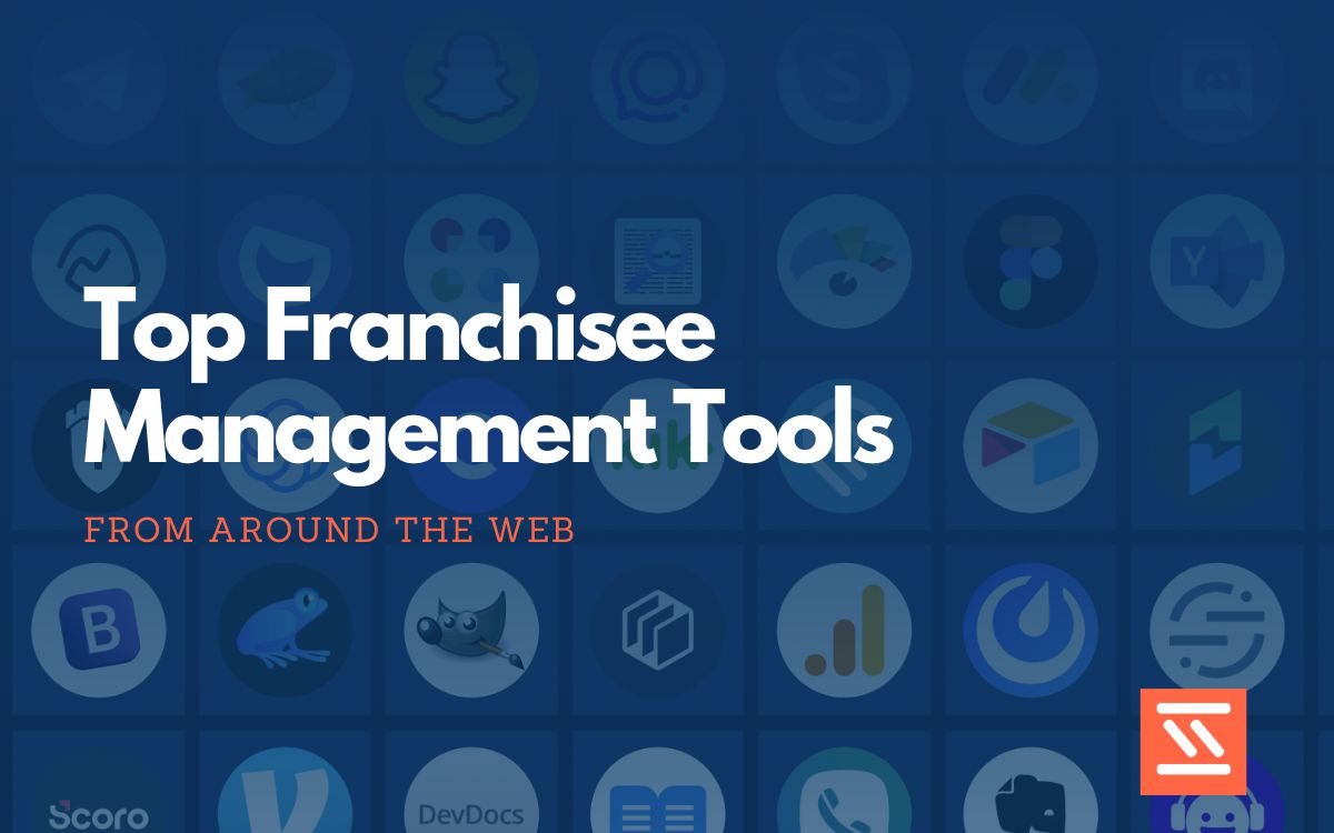 Top 28 Franchisee Management Tools