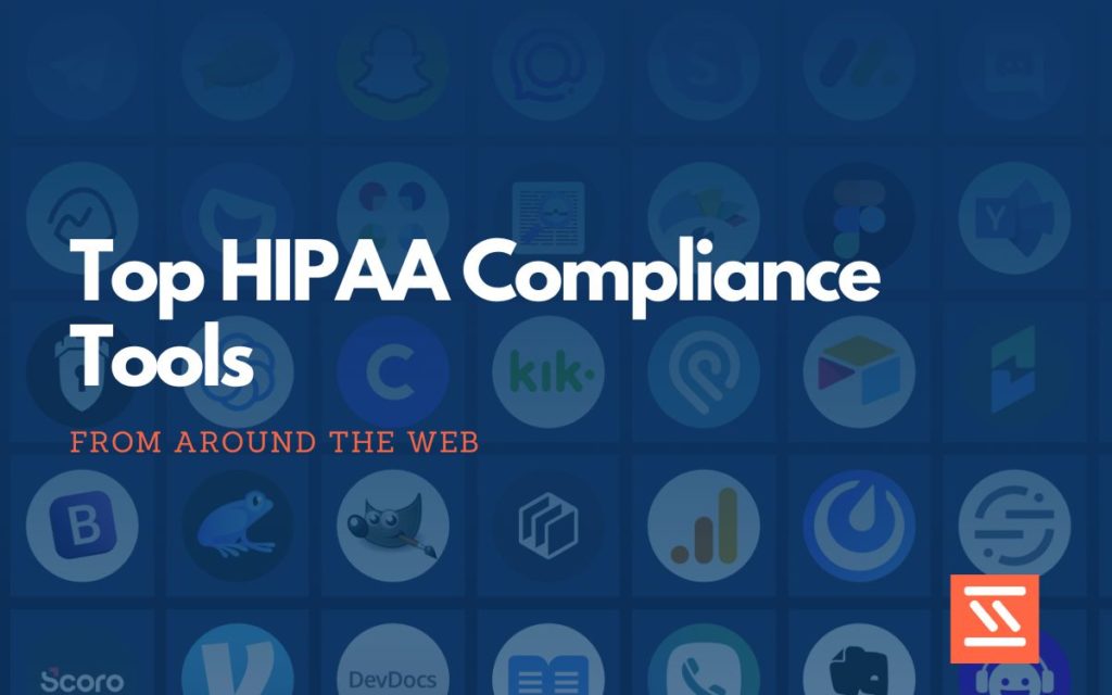 HIPAA Compliance Tools