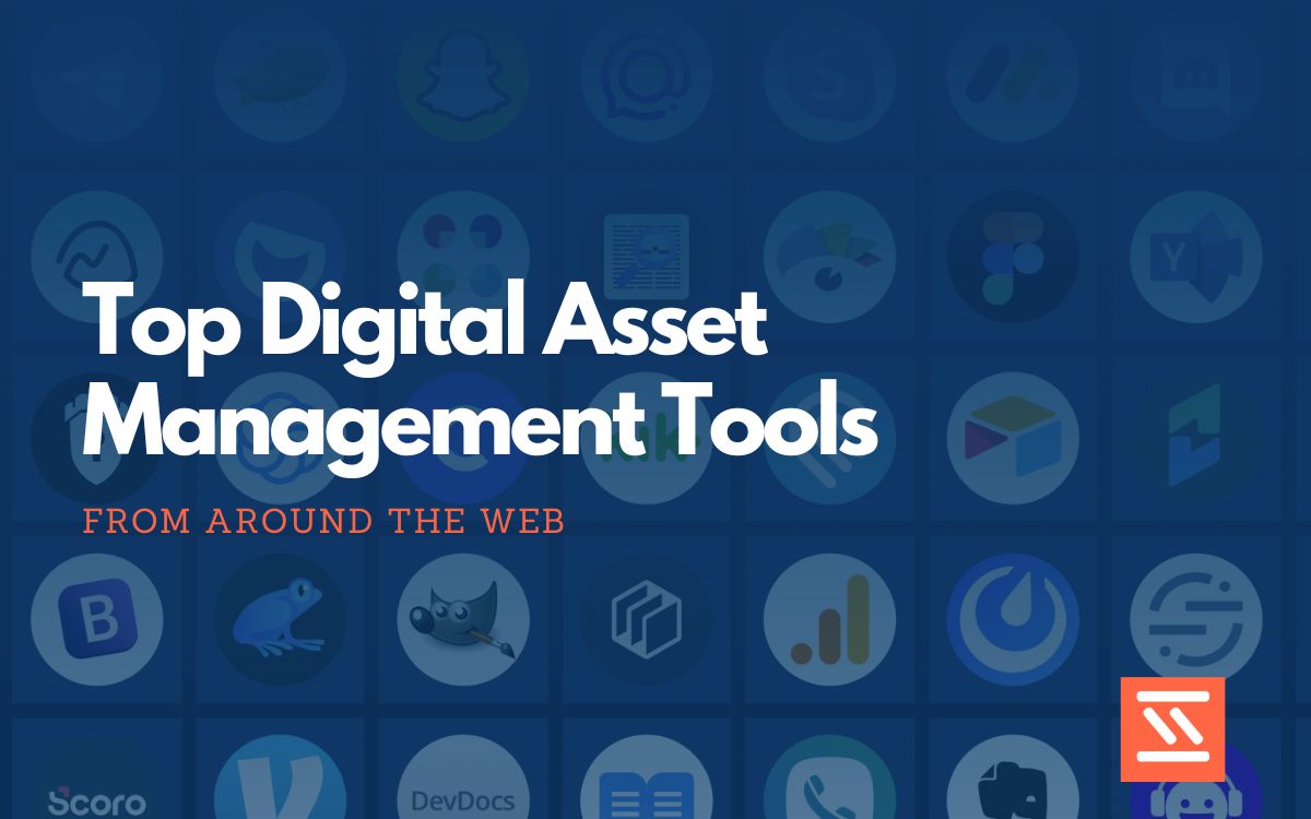 Top 36 Digital Asset Management Tools Startup Stash