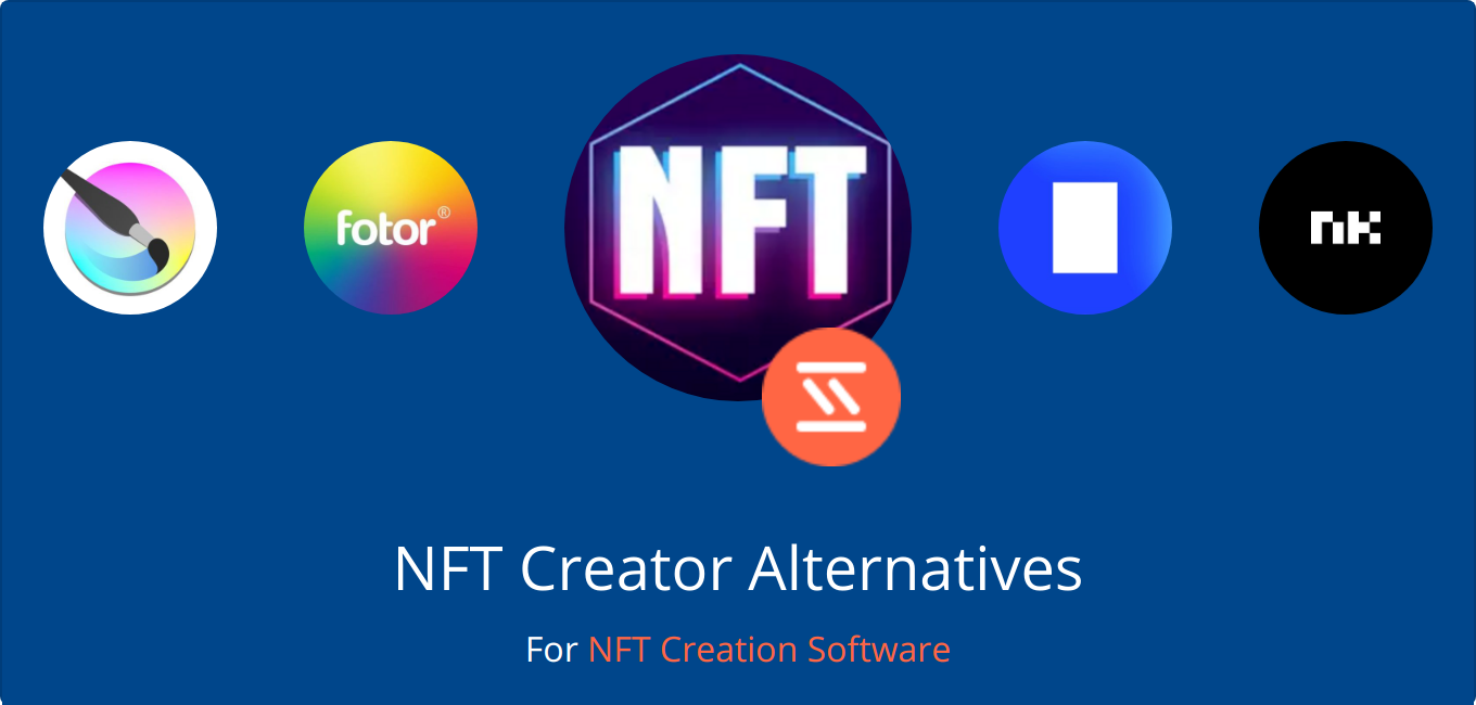 Best NFT Creator Alternatives From Around The Web