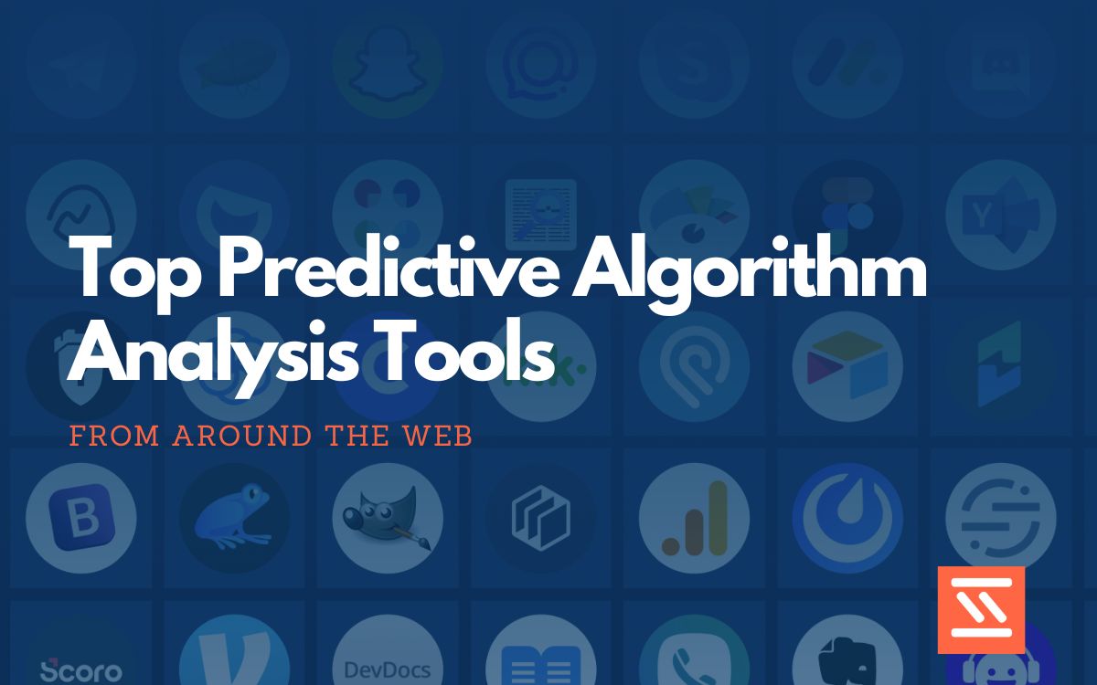 Top 20 Predictive Algorithm Analysis Tools - Startup Stash