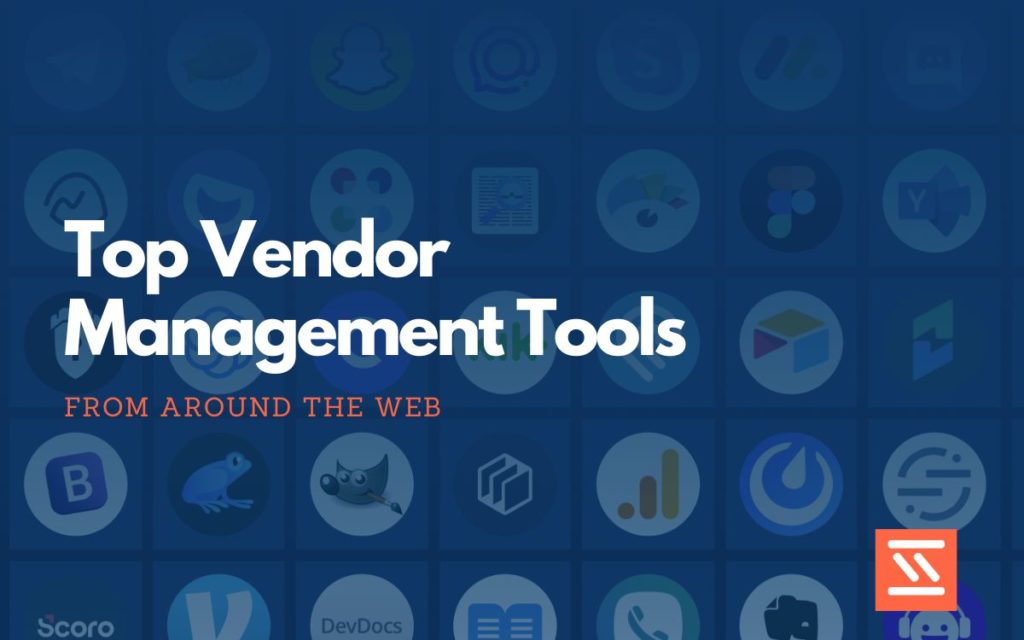 Vendor Management Tools
