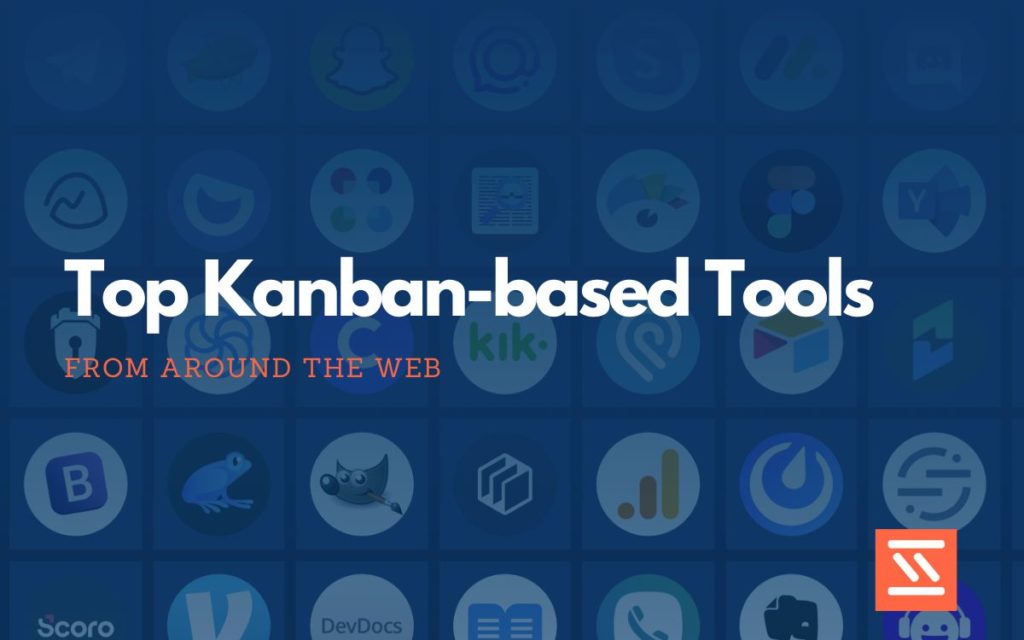 Kanban-based Tools