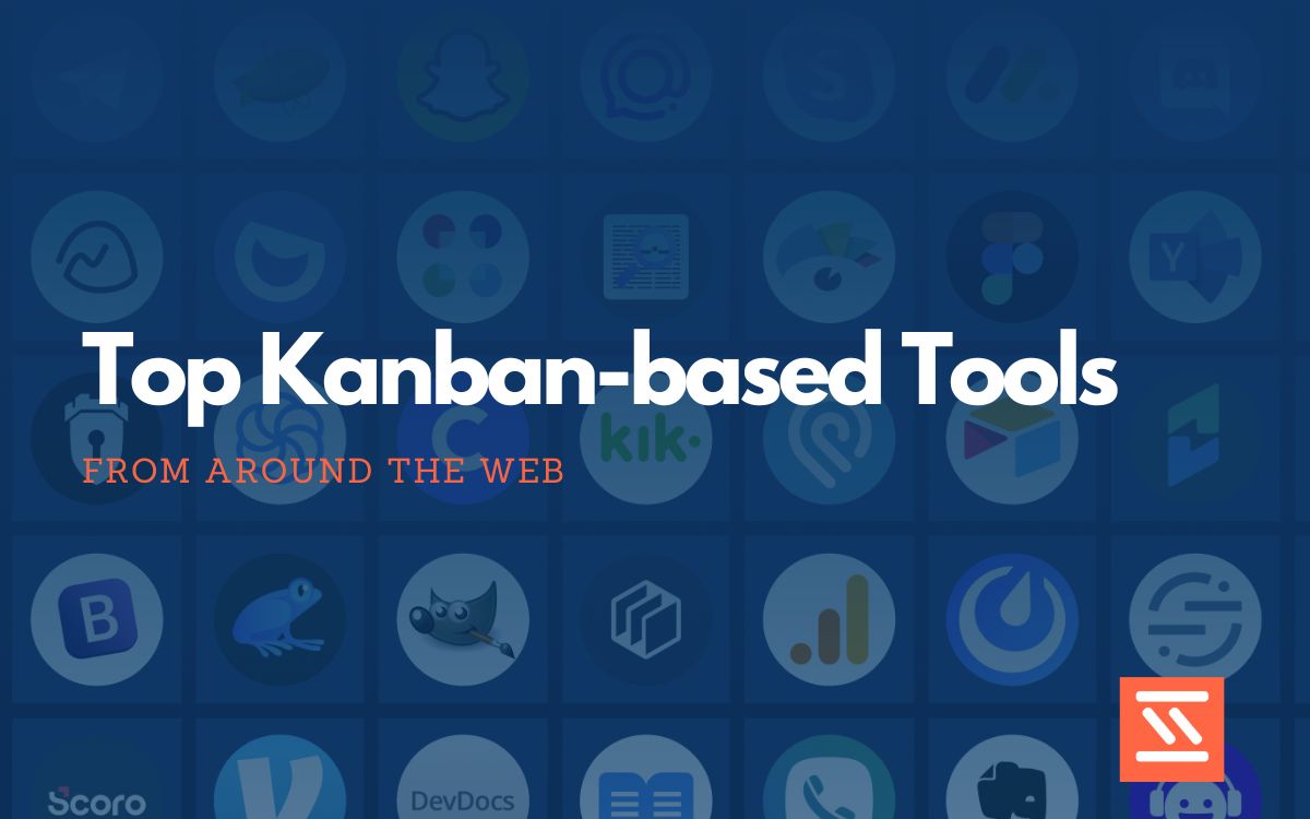Top 40 Kanban-based Tools