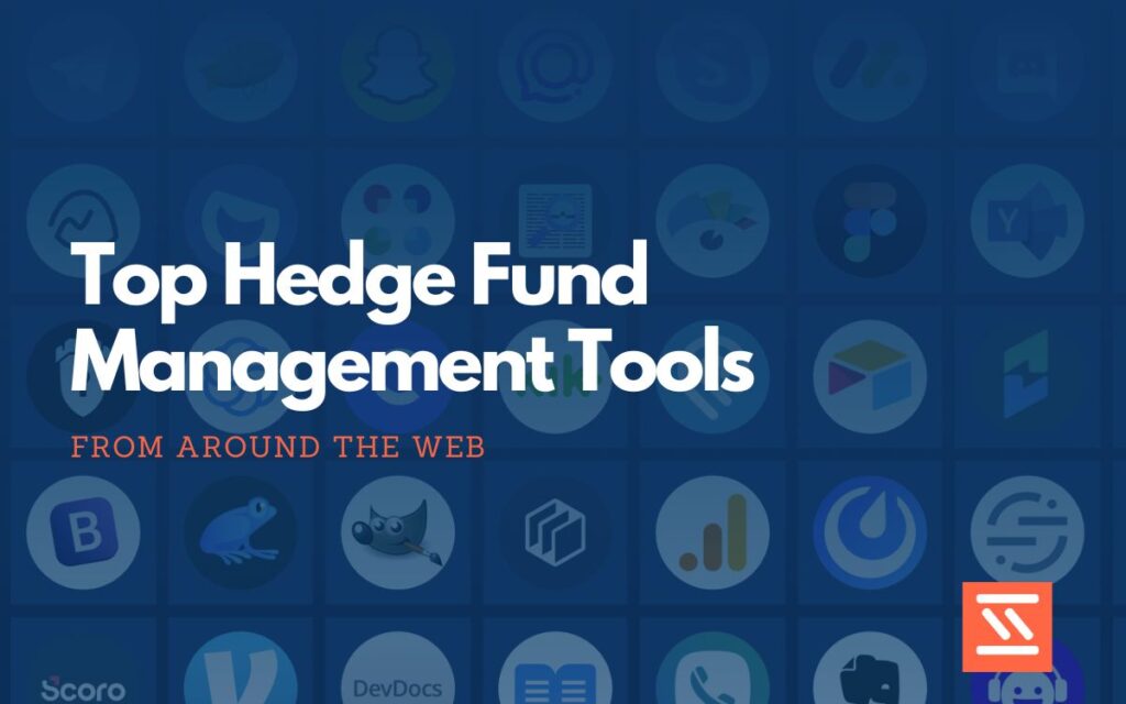Hedge Fund Management Tools