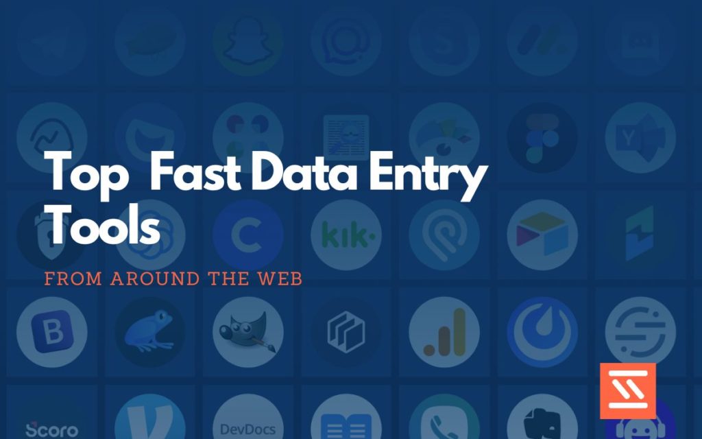 Fast Data Entry Tools