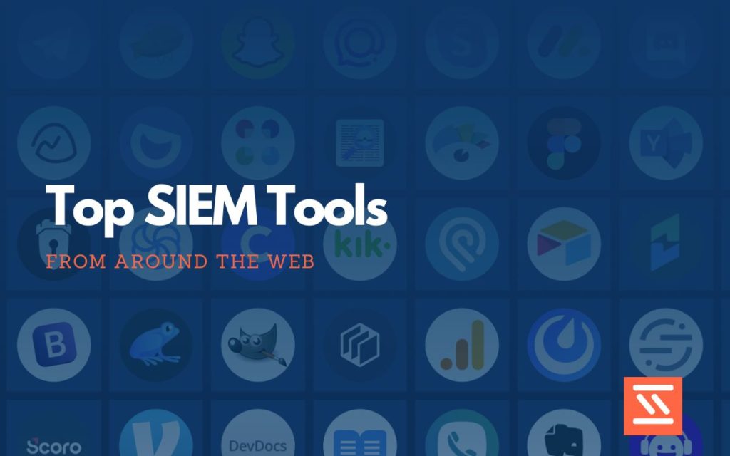 SIEM tools
