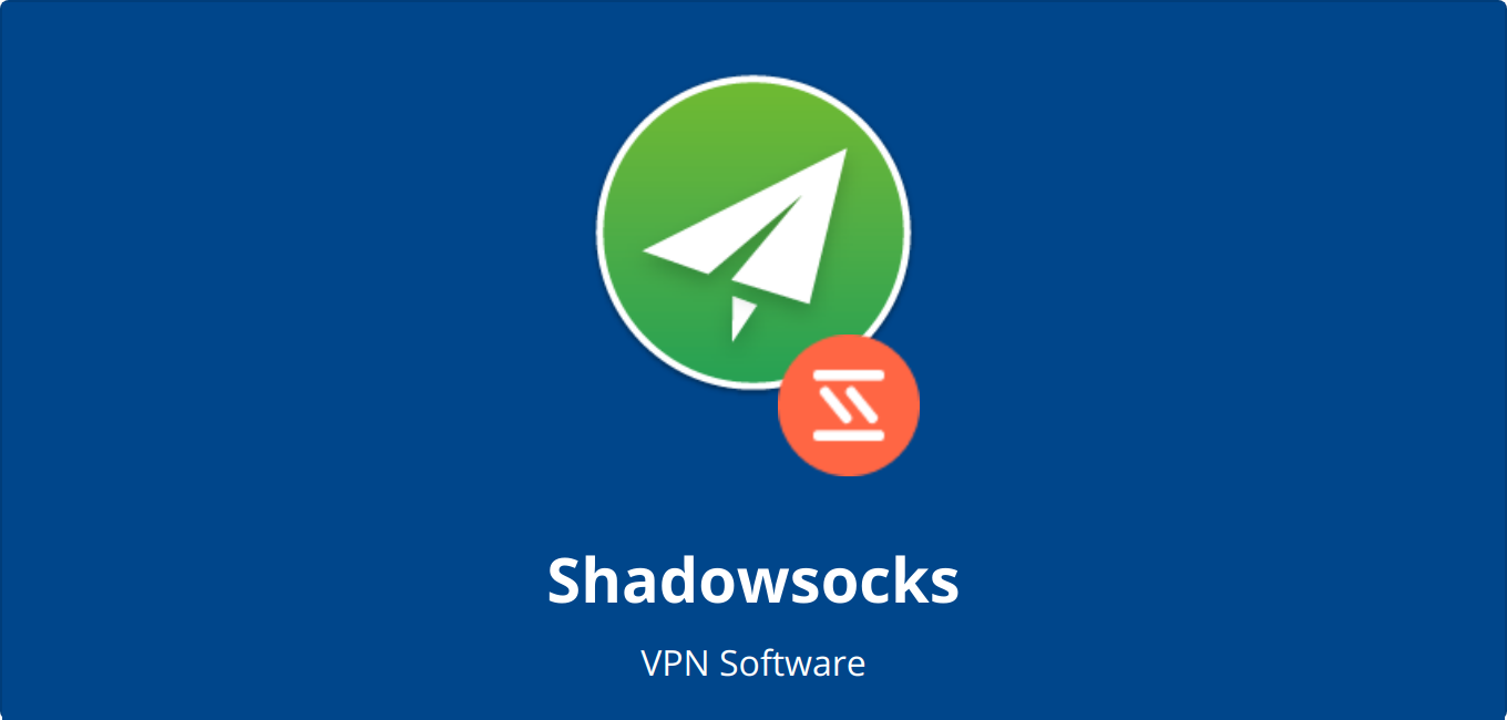 Shadowsocks - Startup Stash