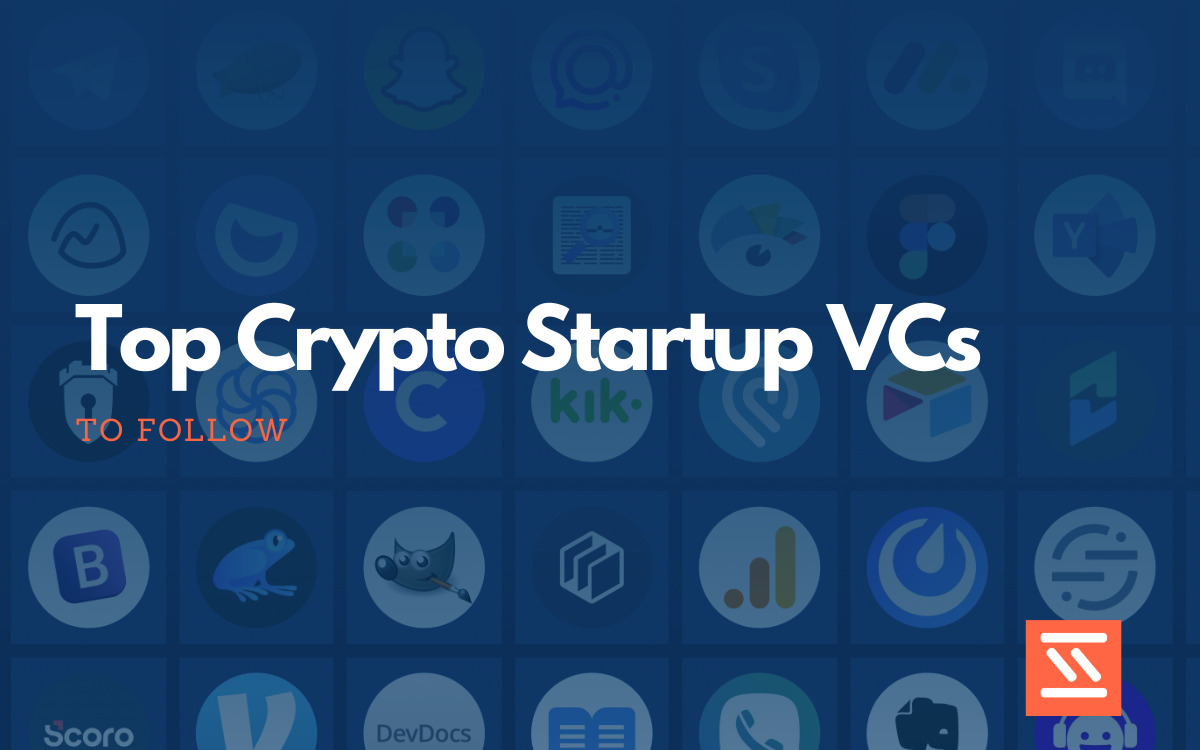 Top Crypto Startup VCs to Watch in 2024 - Startup Stash