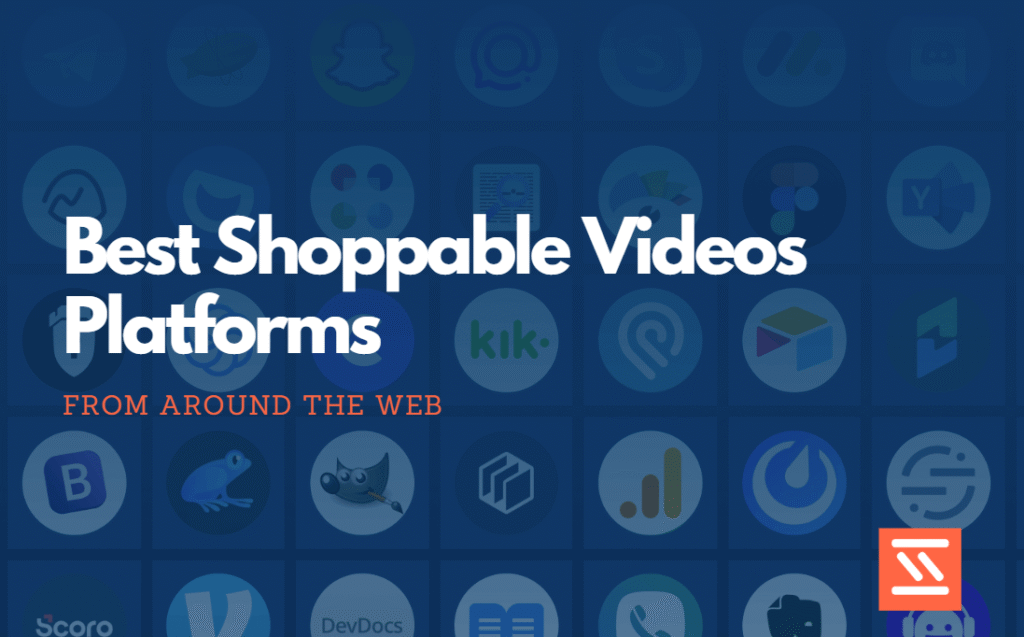 Best Shoppable videos Platform