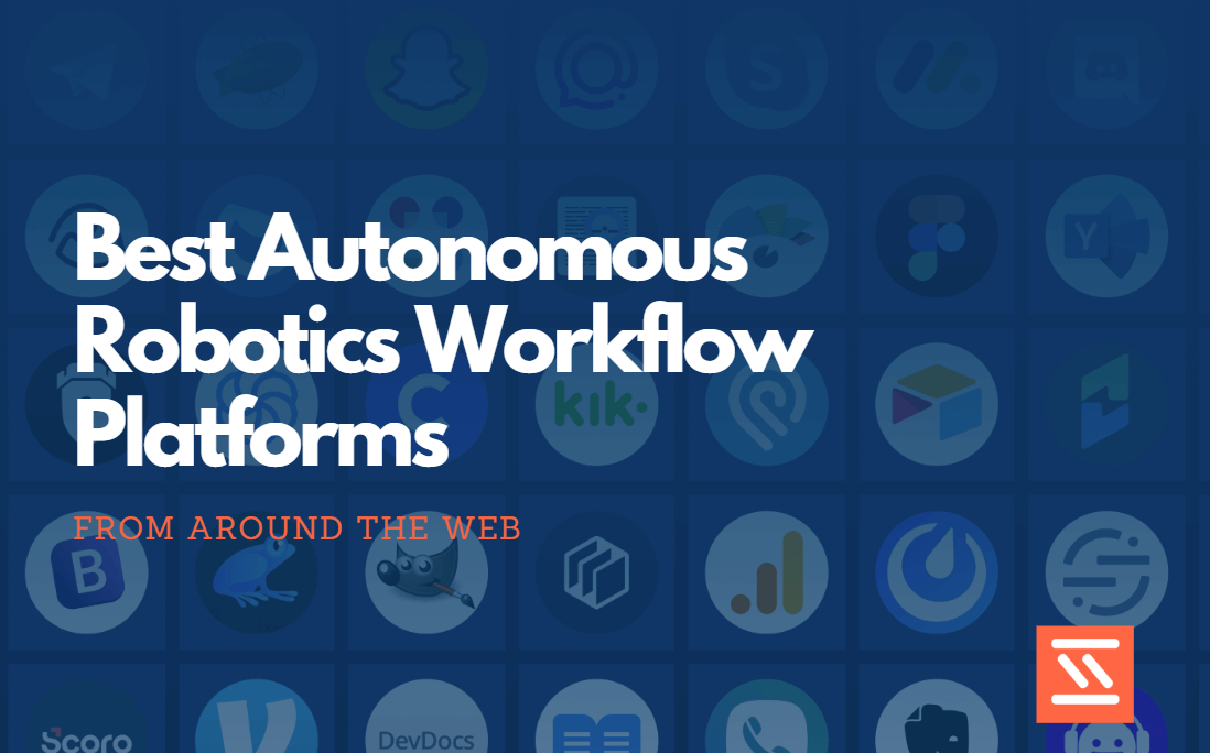 Best Autonomous Robotics Workflow Platforms