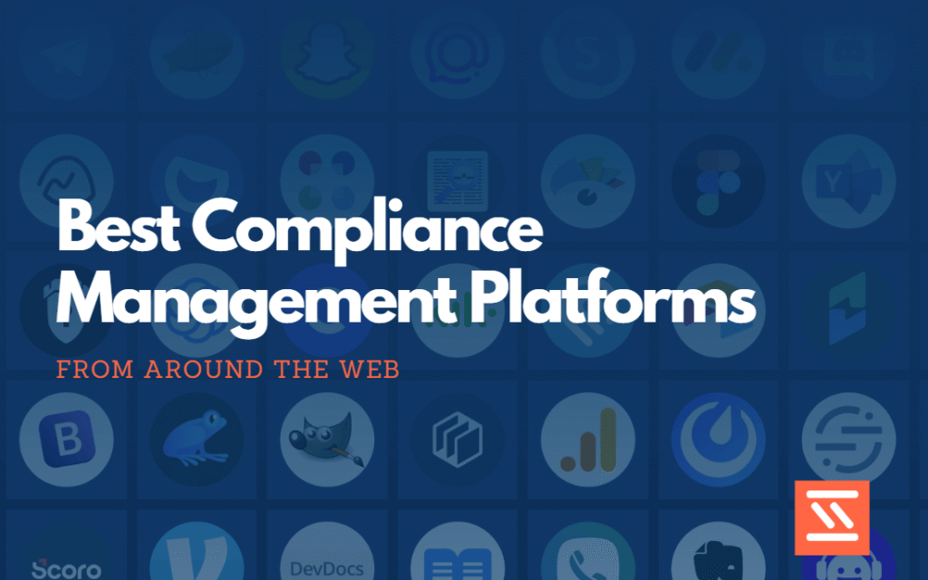 Best Compliance Management Platforms
